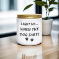 BFJLIFE Funny Dog Mom Candle – “Light Me When Farts” Lavender Soy Gift for Women