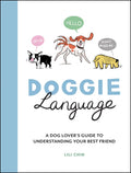 Doggie Language: A Dog Lover's Guide to Understanding Your Best Friend - Fenidog